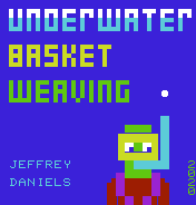 Underwater Basket Weaving